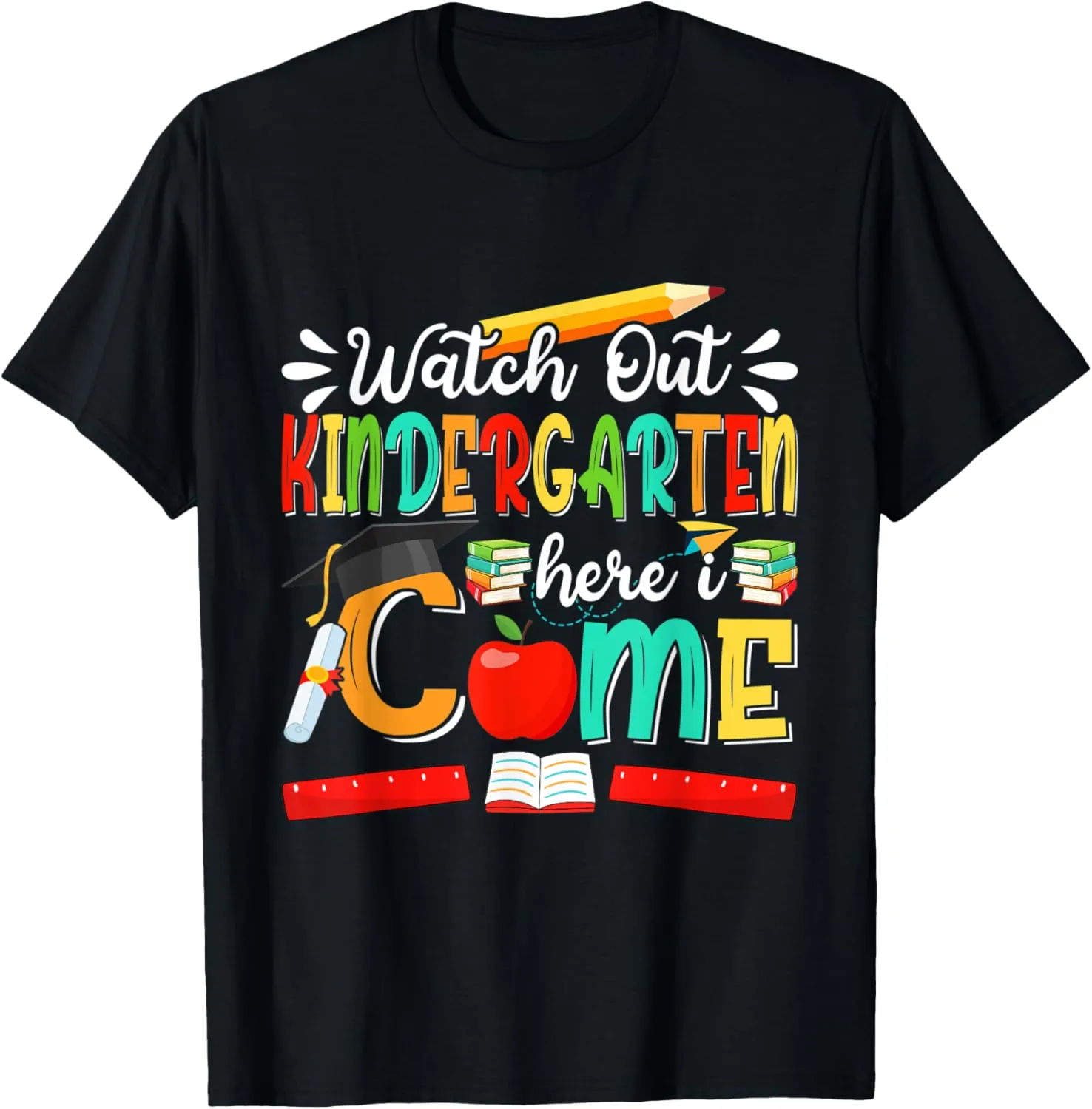 Watch Out Kindergarten Here I Come Girls Boys Kindergarten T-Shirt